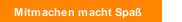 Mitmachen macht Spaß